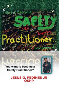 Imagen de portada: Think and Become Safety Practitioner 9781503502345