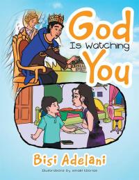 Omslagafbeelding: God Is Watching You 9781503502420