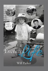 Cover image: An Eventful Life 9781503502758