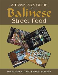 Cover image: A Traveler’S Guide to Balinese Street Food 9781503509733