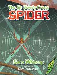 Cover image: The St John’s Cross Spider 9781503509856