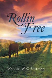 Cover image: Rollin Free 9781503510623
