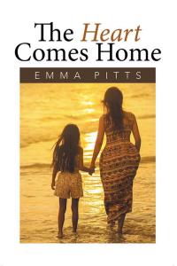 Cover image: The Heart Comes Home 9781503511255