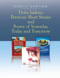 Omslagafbeelding: Doña Isidora, Peruvian Short Stories and Poetry of Yesterday, Today and Tomorrow 9781503511668