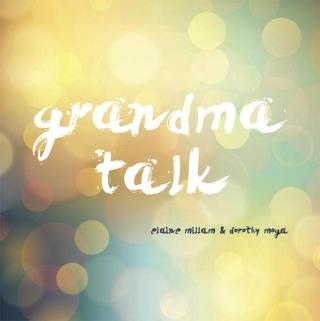 Cover image: Grandma Talk 9781503512092