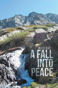 Cover image: A Fall into Peace 9781503512368