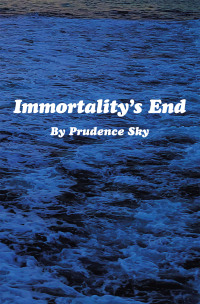 Cover image: Immortality’s End 9781503512566