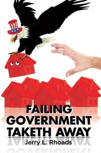 Cover image: Failing Government Taketh Away 9781503513372