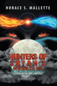 Cover image: Hunters of Satan’s Monsters 9781503514393