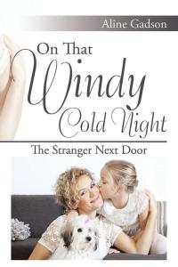 Titelbild: On That Windy Cold Night 9781503515529