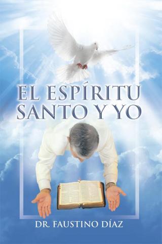 Omslagafbeelding: El Espíritu Santo Y Yo 9781503516366