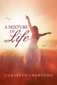 Cover image: A Mixture of Life 9781503516540