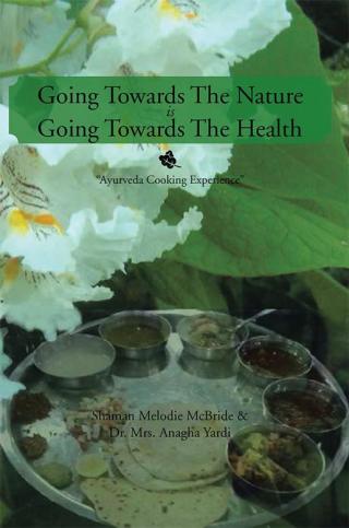 Cover image: Going Towards the Nature Is Going Towards the Health 9781503517417