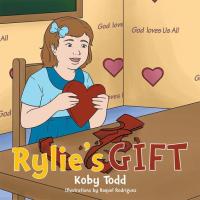 Cover image: Rylie’S Gift 9781503517721