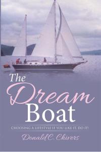 Imagen de portada: The Dream Boat 9781503518292