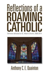 Cover image: Reflections of a Roaming Catholic 9781503518933