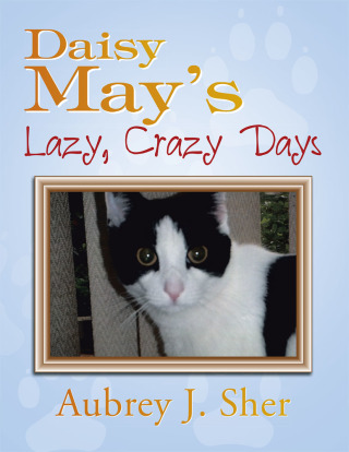 Imagen de portada: Daisy May’S Lazy, Crazy Days 9781503519992
