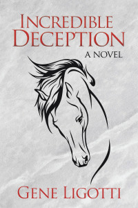 Cover image: Incredible Deception 9781503519688