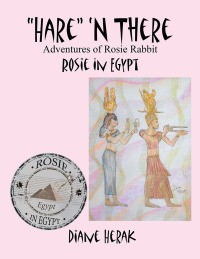 Imagen de portada: “Hare” ‘n There Adventures of Rosie Rabbit 9781503520271