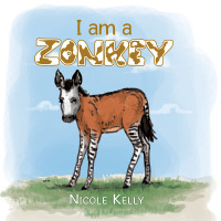 Cover image: I Am a Zonkey 9781503520455