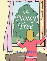 Imagen de portada: The Noisy Tree 9781503521360