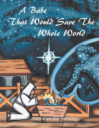 Cover image: A Babe That Would Save the Whole World 9781503521698