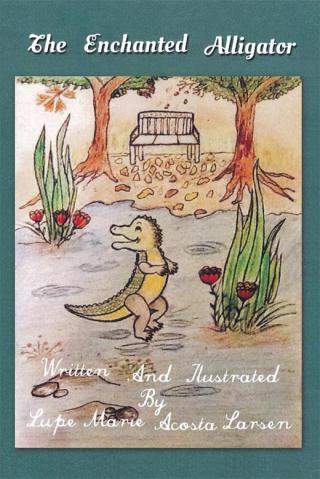 Cover image: The Enchanted Alligator 9781503522473
