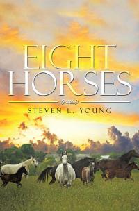 Cover image: Eight Horses 9781503522862