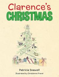 Imagen de portada: Clarence's Christmas 9781503523791