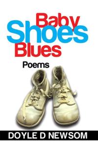 Cover image: Baby Shoes Blues 9781503524668