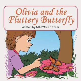 表紙画像: Olivia and the Fluttery Butterfly 9781503525368