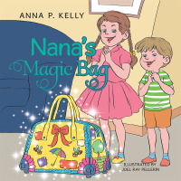 Cover image: Nana's Magic Bag 9781503525474