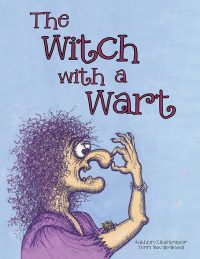 Imagen de portada: The Witch with a Wart 9781503525788
