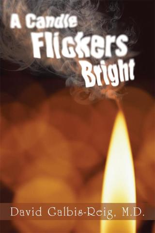 Cover image: A Candle Flickers Bright 9781503526440