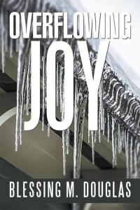 Cover image: Overflowing Joy 9781503526570