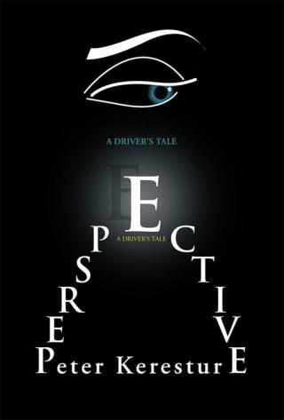 Cover image: Perspective (A Driver’S Tale) 9781503527058