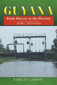 Imagen de portada: Guyana: from Slavery to the Present 9781503527102