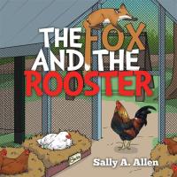 Omslagafbeelding: The Fox and the Rooster 9781503527171