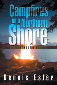 Cover image: Campfires on a Northern Shore 9781503528277