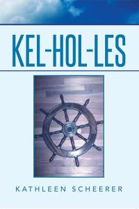 Omslagafbeelding: Kel-Hol-Les 9781503528734