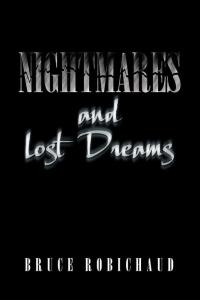 Cover image: Nightmares and Lost Dreams 9781469169743