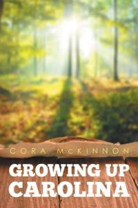 Cover image: Growing up Carolina 9781503529229