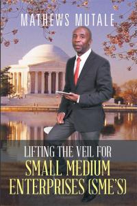 Omslagafbeelding: Lifting the Veil for Small Medium Enterprises (Sme’S) 9781503529441