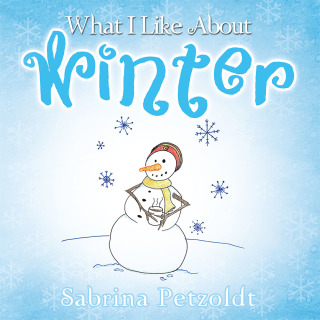 Cover image: What I Like About Winter 9781503530546