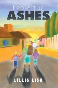 Cover image: From the Ashes 9781503530935