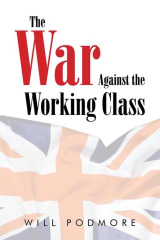 Cover image: The War Against the Working Class 9781503531116