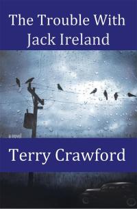 Cover image: The Trouble with Jack Ireland 9781503531963