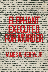 Imagen de portada: Elephant Executed for Murder 9781503533868