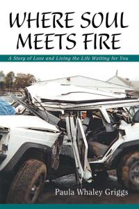 Cover image: Where Soul Meets Fire 9781503534254