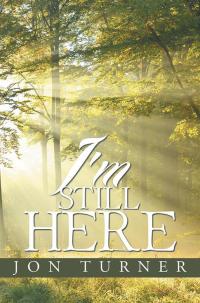 Cover image: I’M Still Here 9781503534452